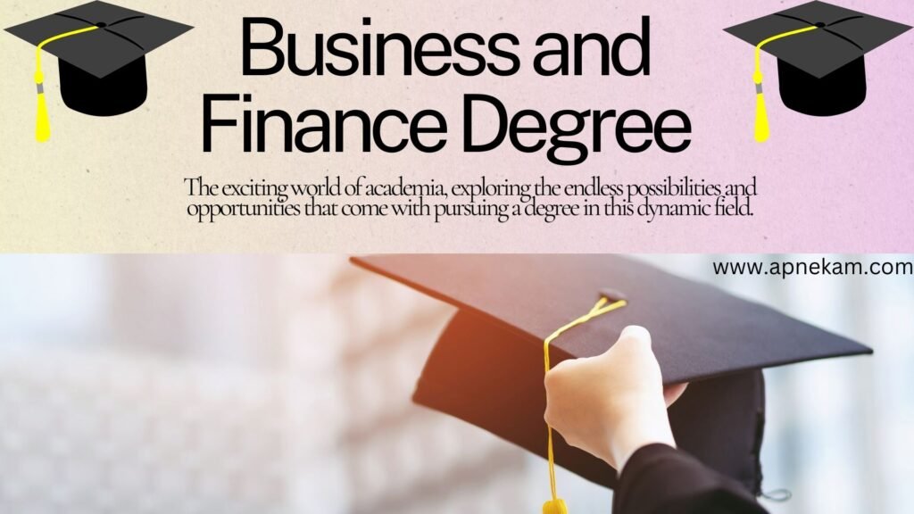 Business and finance degree